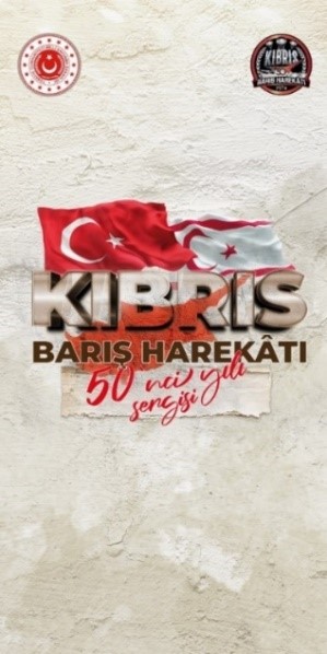 2024 yılında KKTC Lefkoşa’da düzenlenen “Kıbrıs Barış Harekâtı 50. Yılı” sergisi